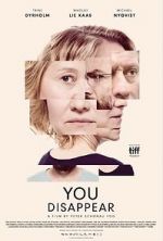 Watch You Disappear Movie25