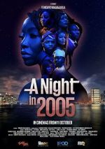 Watch A Night in 2005 Movie25