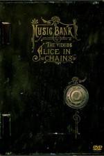 Watch Alice in Chains Music Bank - The Videos Movie25