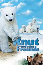 Watch Knut und seine Freunde Movie25