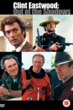 Watch American Masters Clint Eastwood Out of the Shadows Movie25