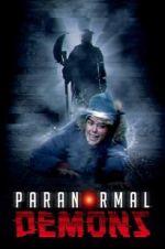 Watch Paranormal Demons Movie25