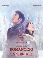 Watch Romancing in Thin Air Movie25
