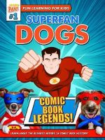 Watch Superfan Dogs: Comic Book Legends Movie25