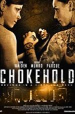 Watch Chokehold Movie25