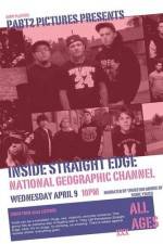Watch National Geographic Inside Straight Edge Movie25