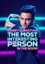 Watch Kenny Sebastian: The Most Interesting Person in the Room Movie25