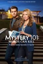 Watch Mystery 101: Words Can Kill Movie25