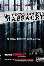 Watch The Bucks County Massacre Movie25