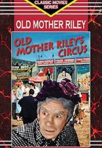 Watch Old Mother Riley\'s Circus Movie25
