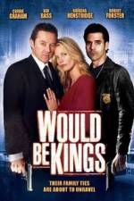 Watch Would Be Kings Movie25