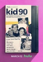 Watch Kid 90 Movie25