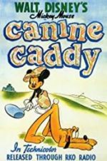 Watch Canine Caddy Movie25