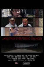 Watch ...And Then Everything Changed Movie25