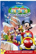 Watch Mickey Mouse Clubhouse: Mickey's Choo Choo Express Movie25