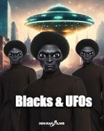 Blacks & UFOs movie25