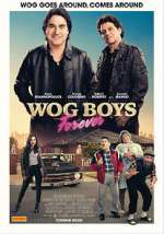 Watch Wog Boys Forever Movie25