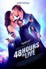 Watch 48 Hours to Live Movie25