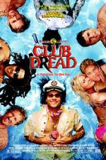 Watch Club Dread Movie25