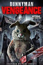 Watch Bunnyman Vengeance Movie25