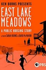 Watch East Lake Meadows: A Public Housing Story Movie25