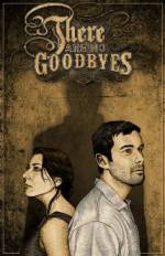 Watch There Are No Goodbyes Movie25