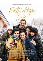 Watch Faith.Hope.Love Movie25