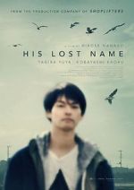 Watch His Lost Name Movie25