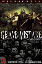 Watch Grave Mistake Movie25
