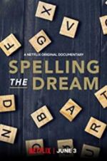 Watch Spelling the Dream Movie25