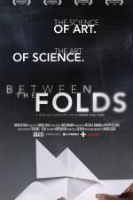 Watch Between the Folds Movie25