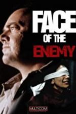 Watch Face of the Enemy Movie25