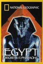 Watch National Geographic Egypt Secrets of the Pharaoh Movie25