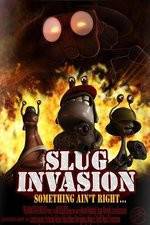 Watch Slug Invasion Movie25
