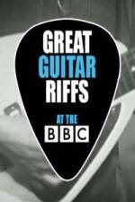 Watch Great Guitar Riffs at the BBC Movie25