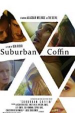 Watch Suburban Coffin Movie25