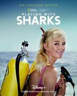 Watch Playing with Sharks: The Valerie Taylor Story Movie25