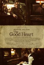 Watch The Good Heart Movie25