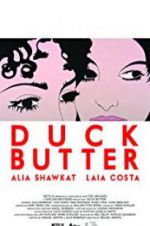 Watch Duck Butter Movie25