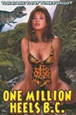 Watch One Million Heels B.C. Movie25