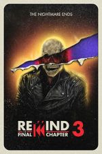 Watch Rewind 3: The Final Chapter (Short 2023) Movie25