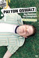 Watch Patton Oswalt No Reason to Complain Movie25