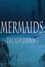 Watch Mermaids: The New Evidence Movie25