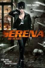 Watch Serena and the Ratts Movie25