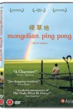 Watch Mongolian Ping Pong Movie25