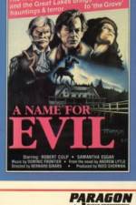 Watch A Name for Evil Movie25
