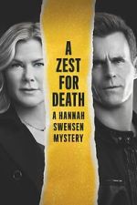 Watch A Zest for Death: A Hannah Swensen Mystery Movie25