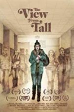 Watch The View from Tall Movie25