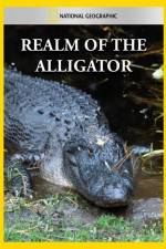 Watch National Geographic Realm of the Alligator Movie25