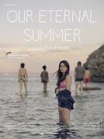 Watch Our Eternal Summer Movie25